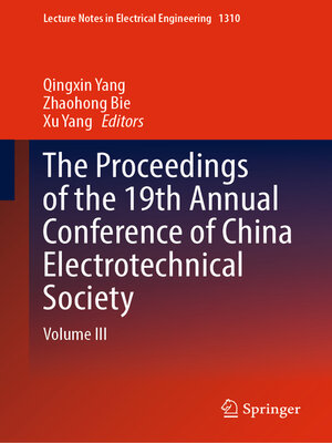 cover image of The Proceedings of the 19th Annual Conference of China Electrotechnical Society